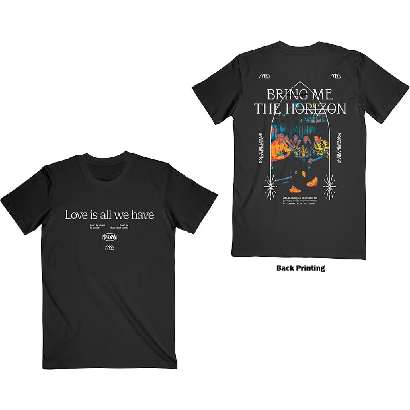 BRING ME THE HORIZON Attractive T-Shirt, Love Is All We Have Asymmetrical Pockets Print BRING ME THE HORIZON Attractive T-Shirt, Love Is All We Have Asymmetrical Pockets Print